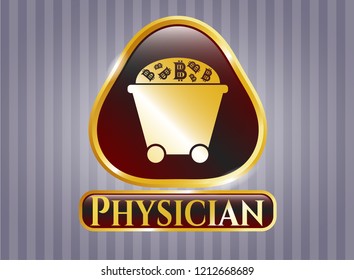  Golden emblem or badge with Bitcoin mining trolley icon and Physician text inside