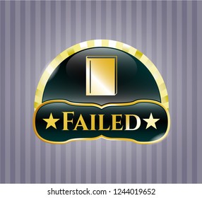  Golden emblem or badge with book icon and Failed text inside