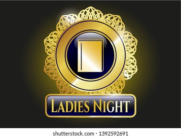  Golden emblem or badge with book icon and Ladies Night text inside