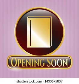  Golden emblem or badge with book icon and Opening Soon text inside