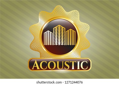  Golden emblem or badge with buildings icon and Acoustic text inside