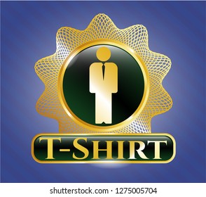  Golden emblem or badge with businessman icon and T-Shirt text inside
