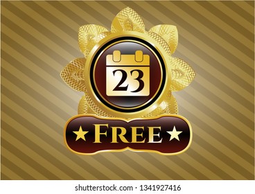  Golden emblem or badge with calendar icon and Free text inside