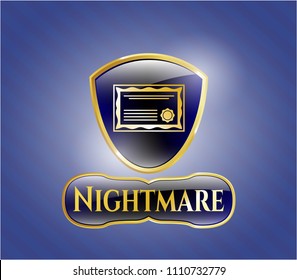  Golden emblem or badge with certificate icon and Nightmare text inside