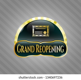  Golden emblem or badge with certificate icon and Grand Reopening text inside