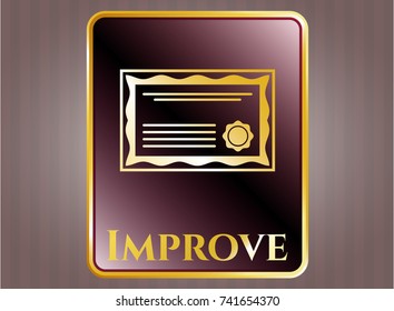  Golden emblem or badge with certificate icon and Improve text inside