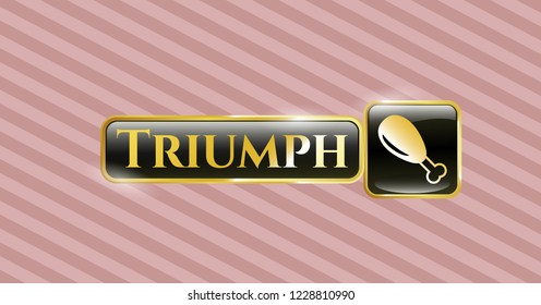  Golden emblem or badge with chicken leg icon and Triumph text inside