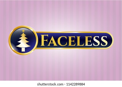  Golden emblem or badge with christmas tree icon and Faceless text inside