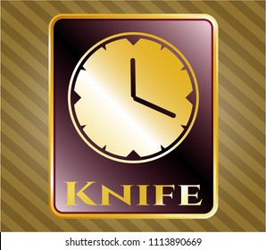   Golden emblem or badge with clock, time icon and Knife text inside