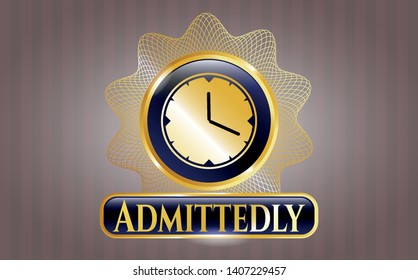 Golden emblem or badge with clock, time icon and Admittedly text inside