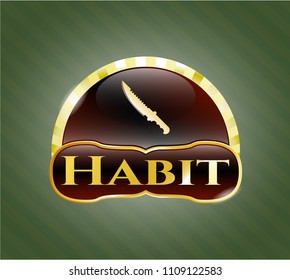  Golden emblem or badge with combat knife icon and Habit text inside