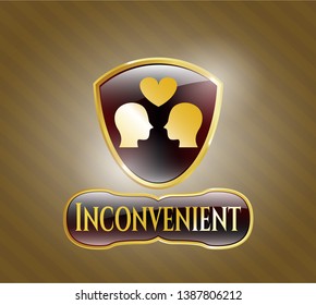  Golden emblem or badge with couple in love icon and Inconvenient text inside