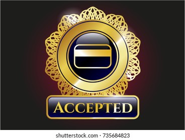  Golden emblem or badge with credit card icon and Accepted text inside
