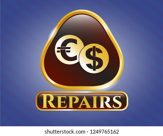  Golden emblem or badge with currency exchange icon and Repairs text inside
