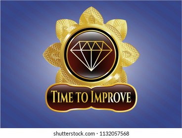  Golden emblem or badge with diamond icon and Time to Improve text inside