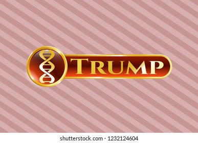  Golden emblem or badge with dna icon and Trump text inside