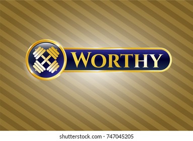  Golden emblem or badge with dumbbell icon and Worthy text inside