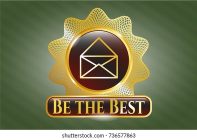  Golden emblem or badge with envelope icon and Be the Best text inside