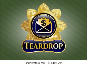  Golden emblem or badge with envelope with paper with money symbol inside icon and Teardrop text inside
