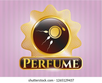  Golden emblem or badge with fertilization icon and Perfume text inside