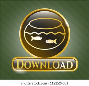  Golden emblem or badge with fishbowl with fish icon and Download text inside