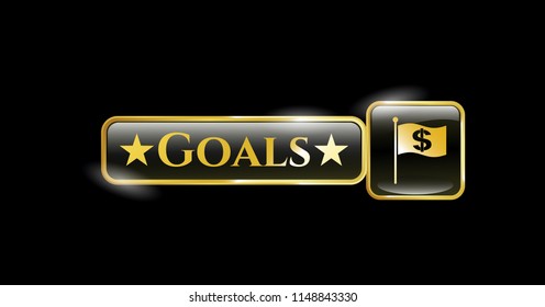  Golden emblem or badge with flag with money symbol inside icon and Goals text inside