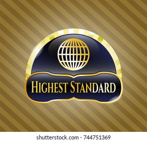 Golden emblem or badge with globe, website icon and Highest Standard text inside