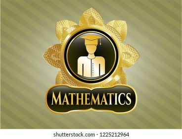  Golden emblem or badge with graduated icon and Mathematics text inside