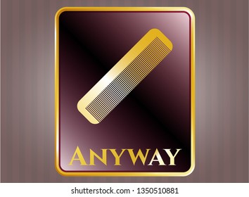  Golden emblem or badge with hair comb icon and Anyway text inside