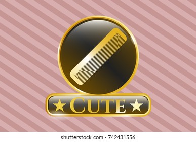  Golden emblem or badge with hair comb icon and Cute text inside