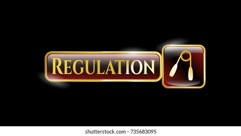  Golden emblem or badge with hand gripper icon and Regulation text inside