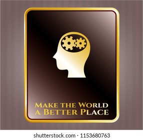  Golden emblem or badge with head with gears inside icon and Make the World a Better Place text inside