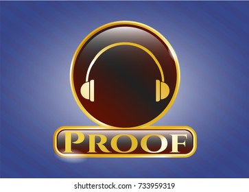  Golden emblem or badge with headphones icon and Proof text inside