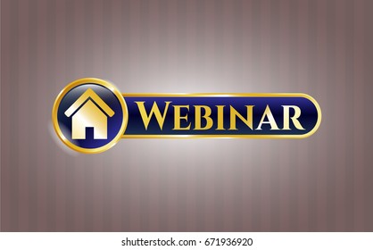  Golden emblem or badge with Home icon and Webinar text inside
