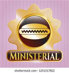  Golden emblem or badge with hot dog icon and Ministerial text inside