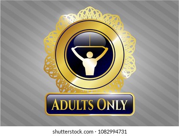  Golden emblem or badge with lat pull down, exercise icon and Adults Only text inside
