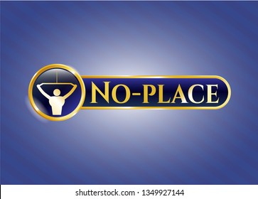  Golden emblem or badge with lat pull down, exercise icon and No-place text inside