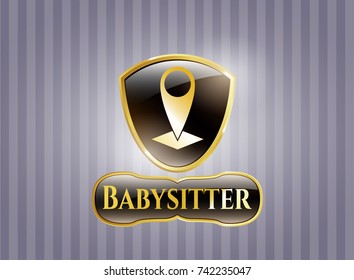  Golden emblem or badge with map pointer icon and Babysitter text inside
