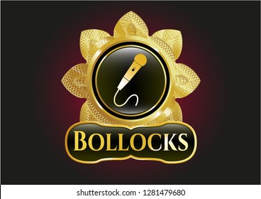  Golden emblem or badge with microphone icon and Bollocks text inside
