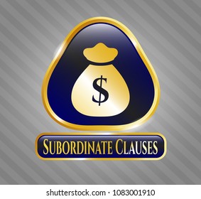   Golden emblem or badge with money bag icon and Subordinate Clauses text inside