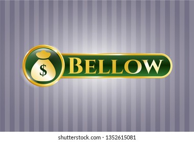  Golden emblem or badge with money bag icon and Bellow text inside
