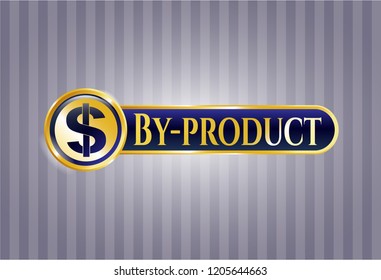  Golden emblem or badge with money icon and By-product text inside