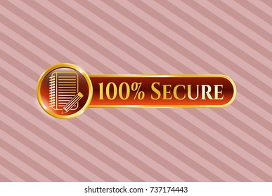  Golden emblem or badge with notebook with pencil icon and 100% Secure text inside