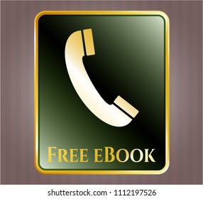  Golden emblem or badge with old phone icon and Free eBook text inside