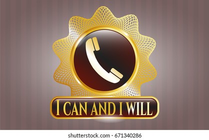  Golden emblem or badge with Old Phone icon and I can and i will text inside