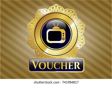  Golden emblem or badge with old tv, television icon and Voucher text inside