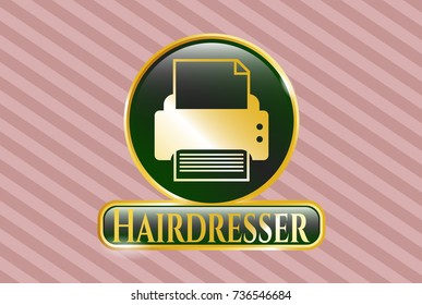  Golden emblem or badge with printer icon and Hairdresser text inside