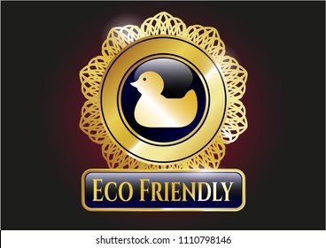   Golden emblem Golden emblem or badge with rubber duck icon and Eco Friendly text inside with rubber duck icon and Eco Friendly text inside