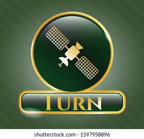  Golden emblem or badge with satelite icon and Turn text inside