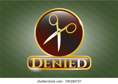  Golden emblem or badge with scissors icon and Denied text inside